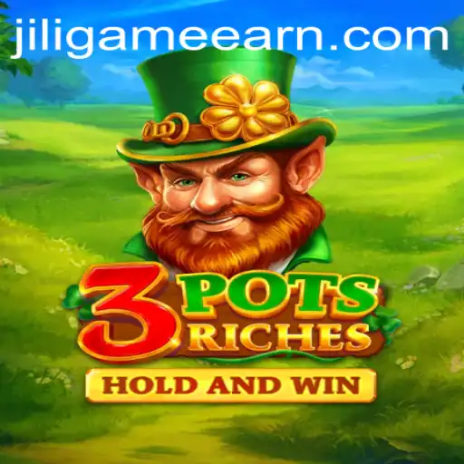 Exploring the Excitement of 3potsRiches: A Jili Game Experience
